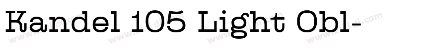 Kandel 105 Light Obl字体转换